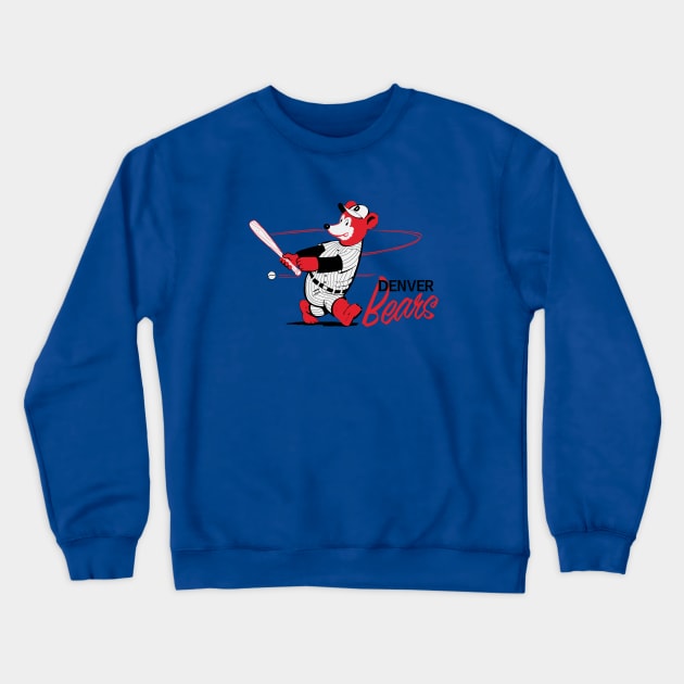 Defunct Denver Bears Baseball Crewneck Sweatshirt by LocalZonly